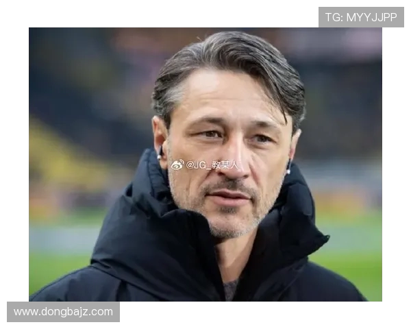 多特蒙德计划与科瓦奇会面探讨阵容调整与续约事宜